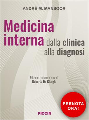 MEDICINA INTERNA DALLA CLINICA ALLA DIAGNOSI – Piccin Editore